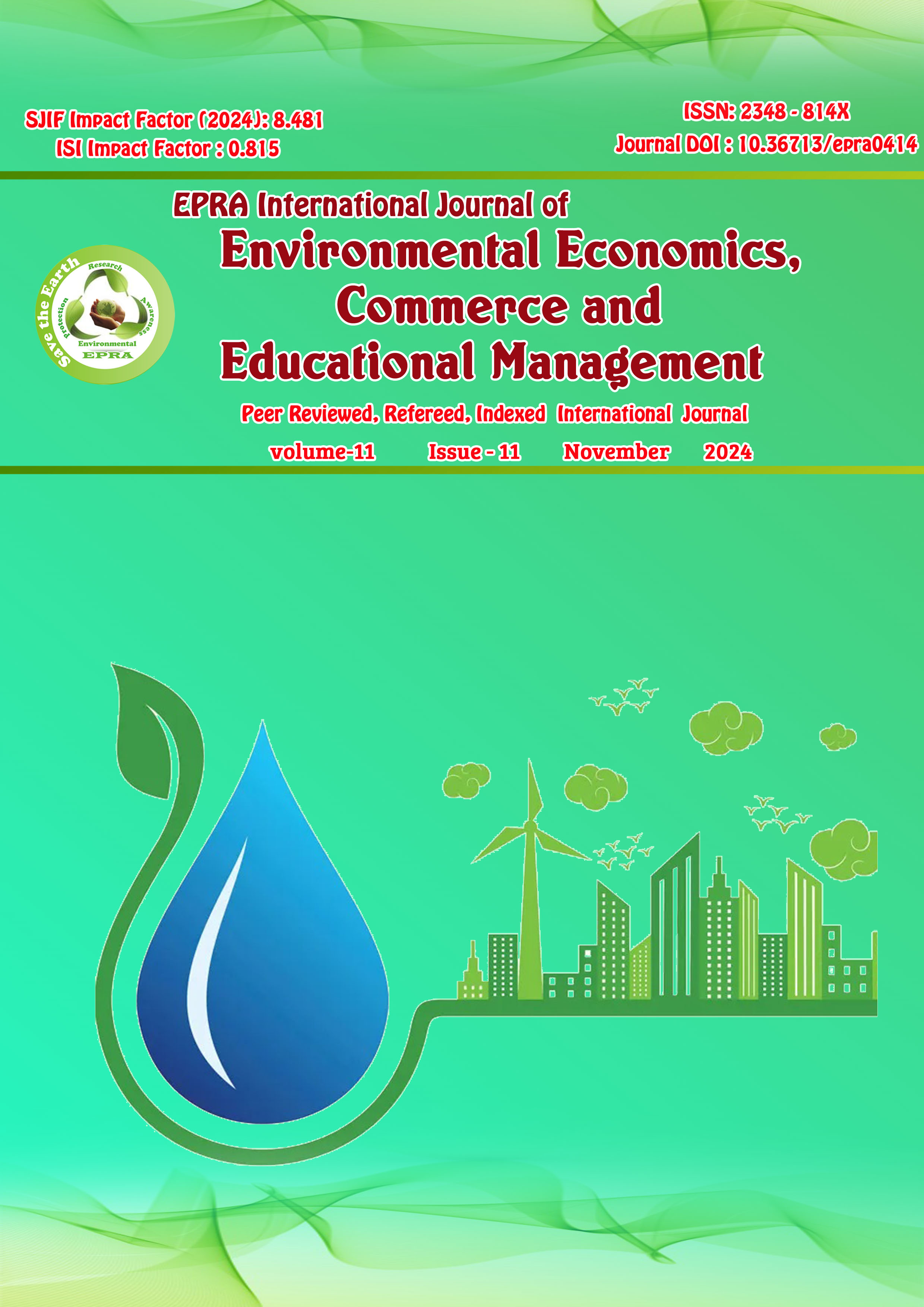 					View Vol. 11 No. 11 (2024): EPRA International Journal of Environmental Economics, Commerce and Educational Management (ECEM)
				